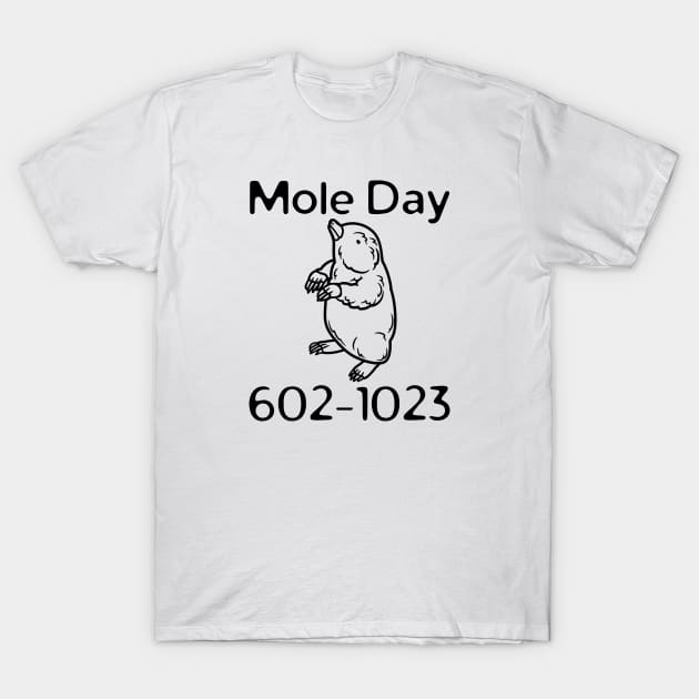 National Mole Day T-Shirt by HobbyAndArt